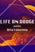 Life on Dodge - The Mineral Point Poetry Series, #9