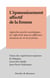 L'épanouissement affectif de la femme - Approches psycho-sociologiques de l'affectivité dans les différentes situations de vie de la femme