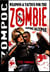 Zompoc: Weapons and Tactics for the Zombie Apocalypse