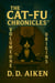 The Cat-Fu Chronicles: Volume One: Origins - The Cat-Fu Chronicles, #3