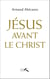 Jésus avant le Christ