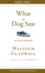 Theories, Predictions, and Diagnoses - Part Two from What the Dog Saw