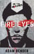 Fire Eyes - We, The Watched, #3