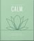 The Little Book of Calm - For When Life Gets a Little Tough