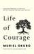 Life of Courage