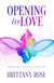 Opening to Love: Angel Messages & Energy Activations