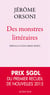 Des monstres littéraires