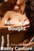 Billionaire Bought: My Billionaire Boss, Part 6 (A BDSM Erotic Romance) - My Billionaire Boss, #6