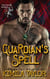 Guardian's Spell - The Hanbi Royals Trilogy - Forged in Twilight, #1