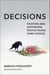 Decisions - Studying and Supporting People Facing Hard Choices