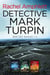 The Detective Mark Turpin series books 1-3
