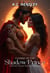 Claimed by the Shadow Prince - Full-length Novelettes, #2