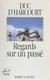 Regards sur un passé