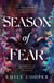 Season of Fear - 'A beguiling dark fantasy debut' AVA REID