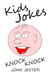 Kids Jokes Knock Knock