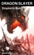 Dragon Slayer - Dragon Slayer: The Infinity Crystals, #1