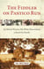The Fiddler on Pantico Run - An African Warrior, His White Descendants, A Search for Family