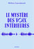 Le Mystère des voix intérieures