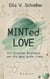 MINTed Love - Ein bisschen Biochemie und die ganz große Liebe