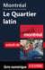 Montréal - Le quartier latin