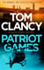 Patriot Games - An outstanding Jack Ryan thriller, now available in eBook for the very first time