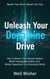 Unleash Your Dopamine Drive - Health, #1