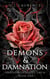 Demons & Damnation - Shadowed Souls Saga, #1