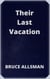 Their Last Vacation