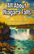 All About Niagara Falls: A Kid's Guide to North America's Most Famous Waterfall - Educational Books For Kids, #9