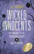 Wicked Innocents - The Frontenac Sisters: Supernatural Sleuths & Monster Hunters, #1