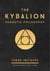 The Kybalion: Centenary Edition