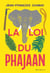 La Loi du Phajaan