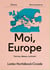 Moi, Europe - Femme, déesse, continent