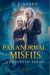 Paranormal Misfits Completed Series