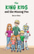 The King Kids and the Missing Pen - The King Kids, #1