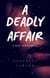 A Deadly Affair - Jenny Jenkins Mysteries, #2