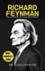 Richard Feynman: The Adventures of a Curious Physicist