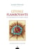 L'étoile flamboyante - ou la recherche d'une parole perdue