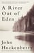 A River Out of Eden