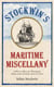 Stockwin's Maritime Miscellany - A Ditty Bag of Wonders from the Golden Age of Sail
