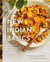 New Indian Basics - 100 Traditional and Modern Recipes from Arvinda's Family Kitchen