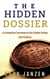 The Hidden Dossier (Companion document to the Hidden series 2nd Edition) - Hidden Series