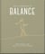 The Little Book of Balance - For when life gets a little tough