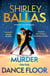 Murder on the Dance Floor