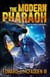 The Modern Pharaoh - an Ellis Parker Adventure Thriller, #1