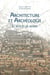Architecture et Archéologie - Le Rêve et la Norme