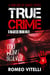 True Crime Stories You Won't Believe:  Book Two - True Stories You Won't Believe