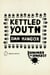 Summer of Unrest: Kettled Youth - The Battle Against the Neoliberal Endgame