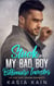 Stuck with My Bad Boy Billionaire Investor:  An Age Gap Lovers Romance