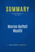 Summary: Warren Buffett Wealth - Review and Analysis of Miles' Book